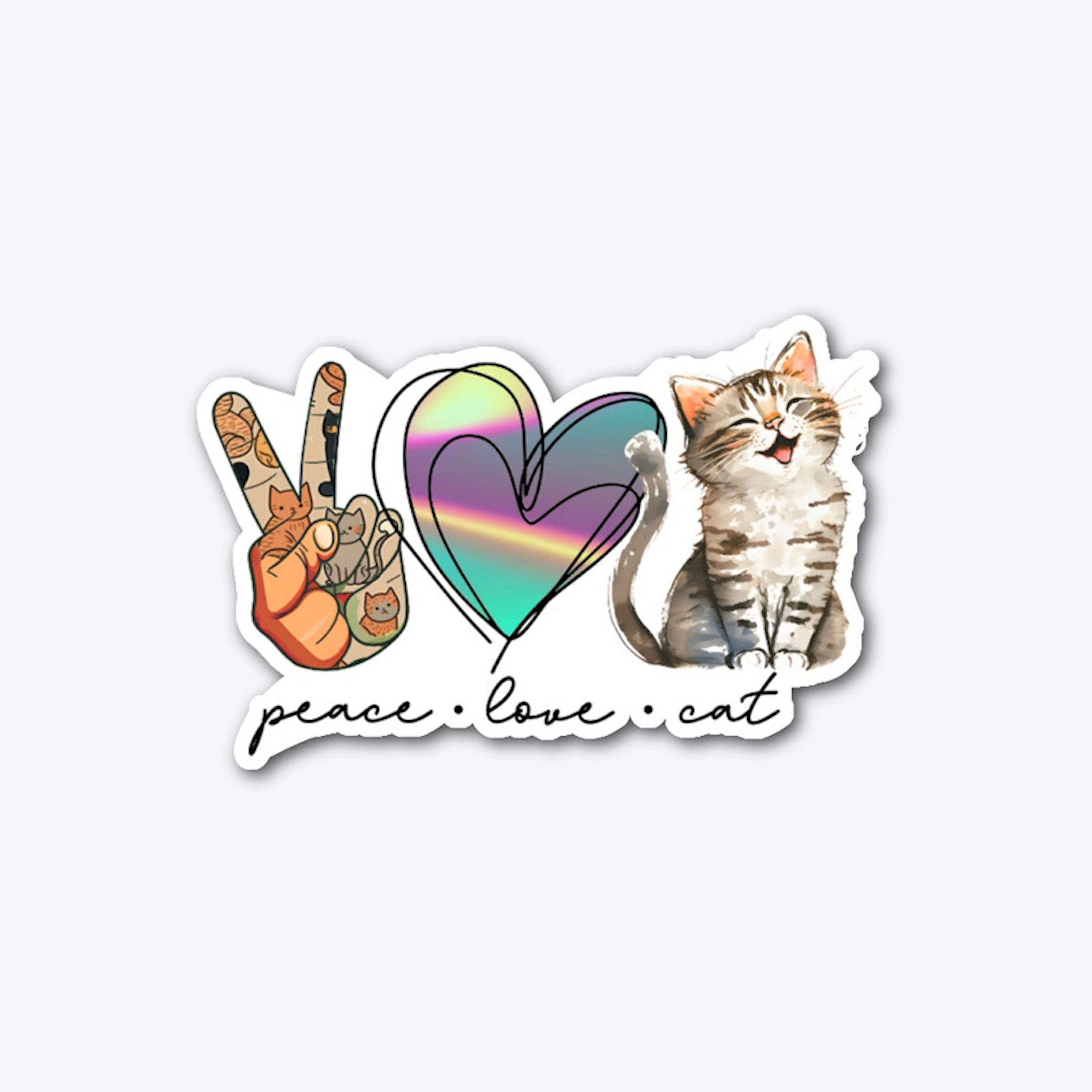 Peace, Love, and Kitties